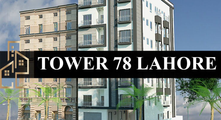 Tower 78 lahore