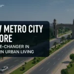 New Metro City Lahore Payment Plan, NOC, Location & Developer (2025)